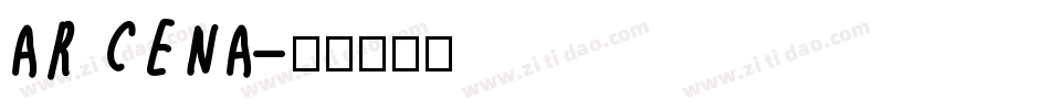 AR CENA字体转换